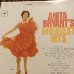 Anita Bryant Greatest Hits Columbia Pop Vocal 12″ Vinyl LP Stereo CS 8756