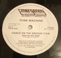 FUNK MACHINE Funk On The Groove WLP Rare 12″ SIngle PROMO Italo Disco ELECTRO