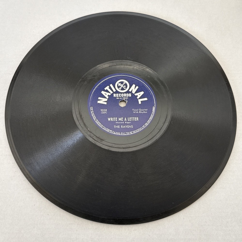 The Ravens – Write Me A Letter / Summertime / 78 RPM National Records 9038
