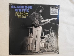 Clarence White „Melodies From A Byrd In Flyte“ BRAND NEW 2025 RSD Milky White LP