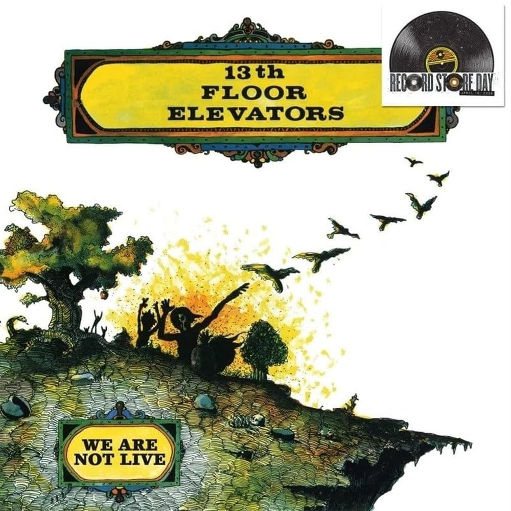13th Floor Elevators – WE Are Not Live – Vinyl – New