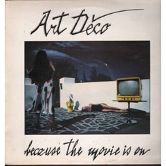 Art Deco ‎Vinile 12″ Because The Movie Is On / Art Retro Ideas ‎ARI 1201 Nuovo