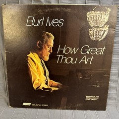 Burl Ives „How Great Thou Art“ Vintage Vinyl Record, Word
