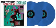 Marty Stuart & His Fabulous Superlatives – Space Junk – Blue [New Vinyl LP] Blue