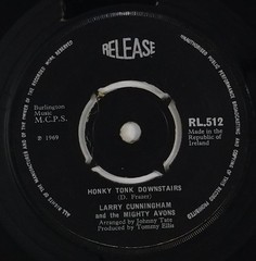 Larry Cunningham The Mighty Avons Honky Tonky Downstairs 7″ Single (1969) RL 512