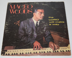 MACEO WOODS The Lord Will Make A Way LP VEE JAY RECORDS VJLP 5010 DG MONO