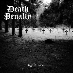 Death Penalty Sign of (Vinyl) (UK IMPORT)