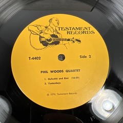 NEW MUSIC BY THE NEW PHIL WOODS QUARTET – T-4402 – VG+ to EX/G+