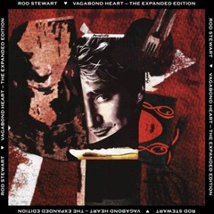 Rod Stewart – Vagabond Heart [Gray, White & Black Vinyl] NEW Vinyl