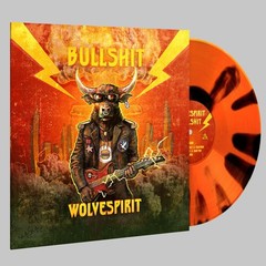 Wolvespirit – Bullshit [New Vinyl LP] Explicit, Black, Colored Vinyl, 140 Gram V