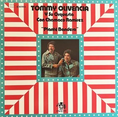 Tommy Olivencia Y Su Orquesta Con Chamaco Ramirez – Planté Bandera – LP,…