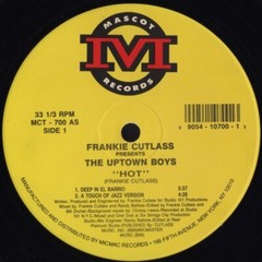 Cutlass/The Uptown Boys-Hot / One Mother House 1992 MCT-700 Vinyl 12“