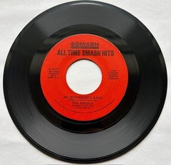 THE ANGELS-SMASH S-1407-MY BOYFRIENDS BACK-I ADORE HIM-45RPM 7″ REISSUE NM