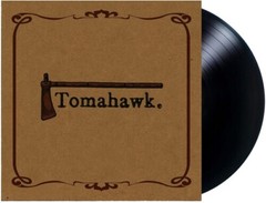Tomahawk – Tomahawk [New Vinyl LP]