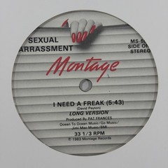 ELECTRO FUNK Montage 12″ Sexual Harrasment – I Need A Freak HEAT – RARE OG – EX!