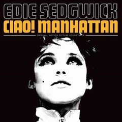 Ciao! Manhattan Soundtrack COLOR VINYL Record Store Day RSD Edie Sedgwick NEW bl