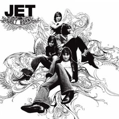 Jet – Get Born [New Vinyl LP] 180 Gram