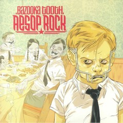 Aesop Rock – Bazooka Tooth (2xLP)