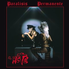 Paralisis Permanente – El Acto – Transparent Red Vinyl [New Vinyl LP] Clear Viny