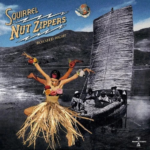 Squirrel Nut Zippers Roasted Right 12” Ep RSD 2026 Limited