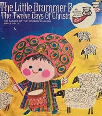 THE DRUMMER BOY & THE TWELVE DAYS OF CHRISTMAS Mr. Pickwick Records EP 60s