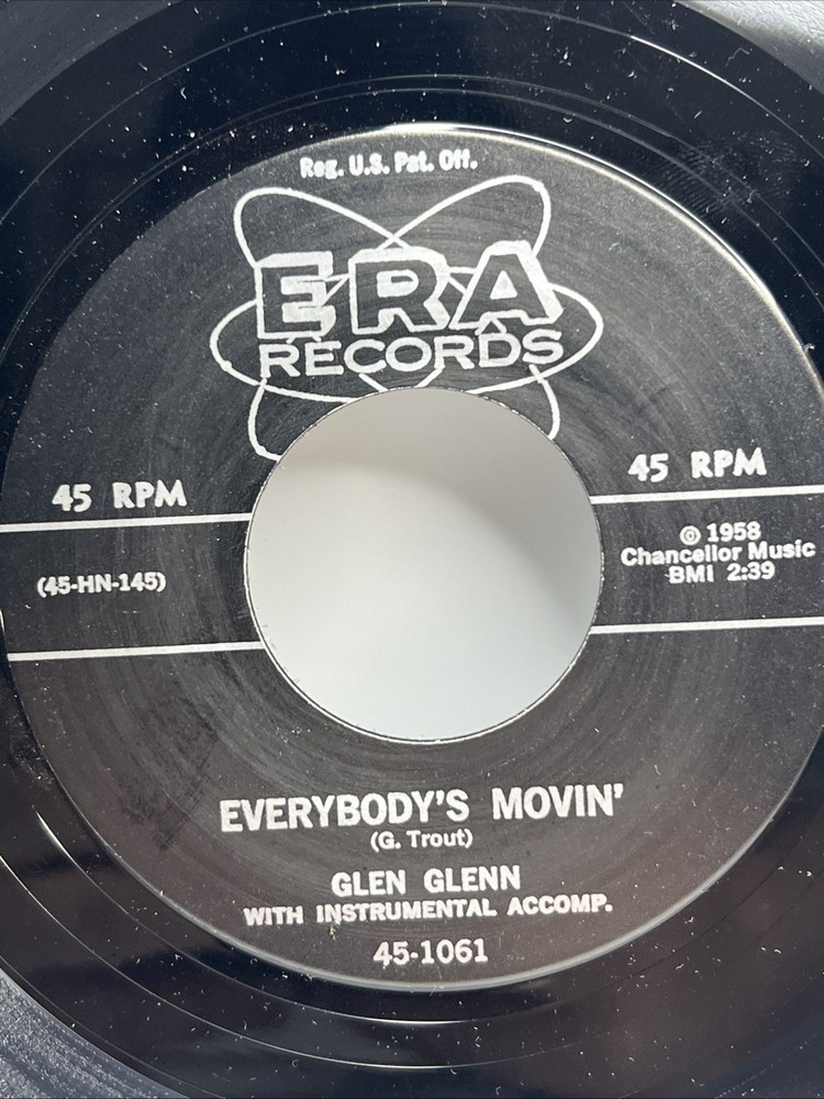 GLEN GLENN -Everybody’s Movin’ 7” Era Records Rockabilly Record EU Repro EX