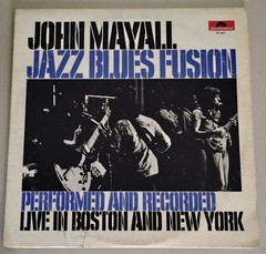 John Mayall – Jazz Blues Fusion-(Live) Vinyl LP PD 5027 VG+ – Play Tested