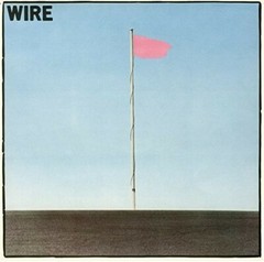 Pink Flag by Wire (Record, 2018)
