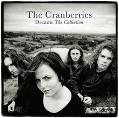 Dreams: The Collection by The Cranberries (Record, 2020)