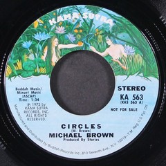 MICHAEL BROWN: circles / mono KAMA SUTRA 7″ Single 45 RPM