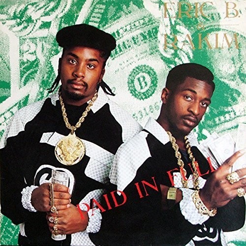 Eric B & Rakim – Paid In Full [New Vinyl LP]