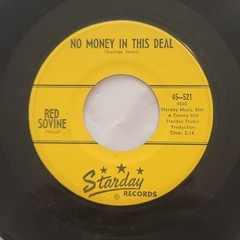Red Sovine – If I Could Come Back/ No Money In This Deal – Starday 45 RPM Record