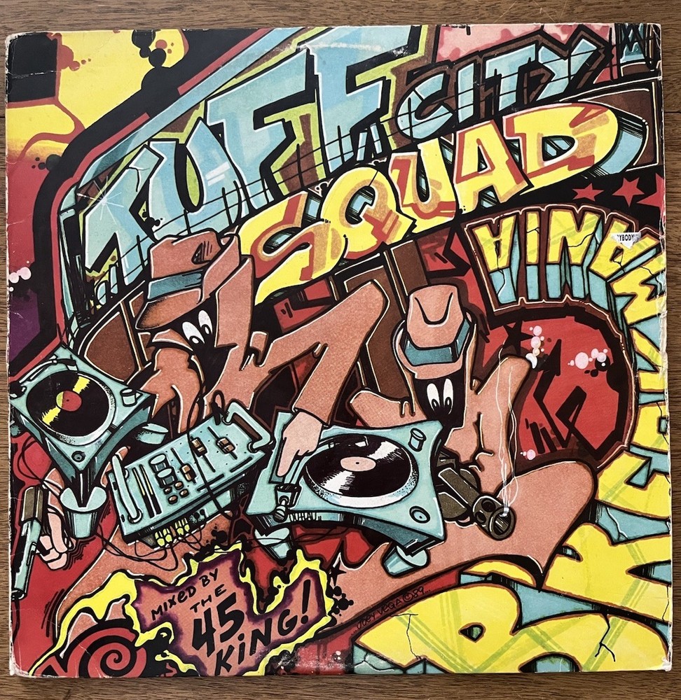 Tuff City Squad – Breakmania (LP) Vinyl 1989 The 45 King