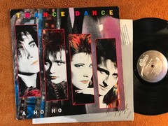 TRANCE DANCE A Ho Ho Orig Vinyl LP 1987 epic FE 40865 Promo new wave synth pop!