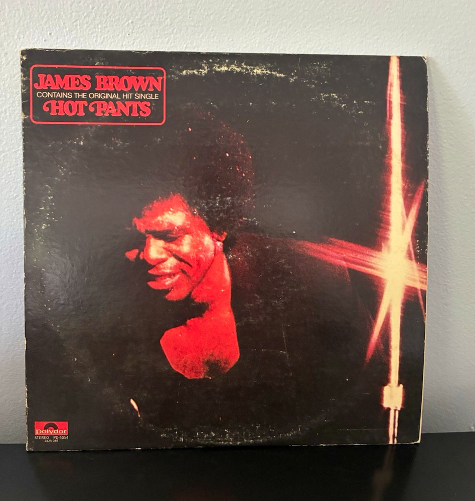 James Brown Hot Pants Polydor PD-4054 12″ Black Vinyl 33 RPM Soul LP