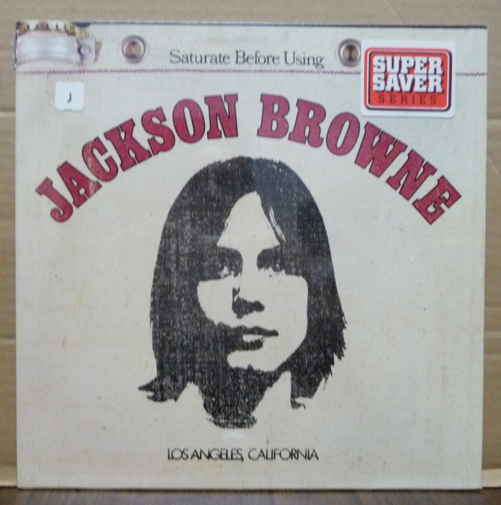 JACKSON BROWNE Saturate Before Using VINTAGE PRESS Top Load SEALED! Asylum 5051