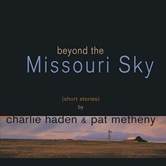 Haden,Charlie / Meth – Beyond The Missouri Sky [New Vinyl LP]
