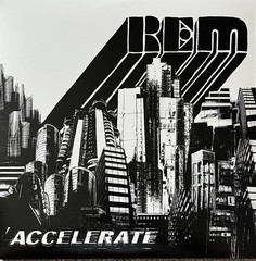 R.E.M. – Accelerate – 2023 Craft Recordings – Black Vinyl