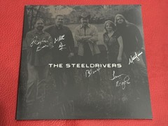 SIGNED COVER- The SteelDrivers – The SteelDrivers- Metallic Silver Colored Vinyl